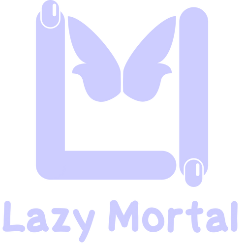 Lazy Mortal
